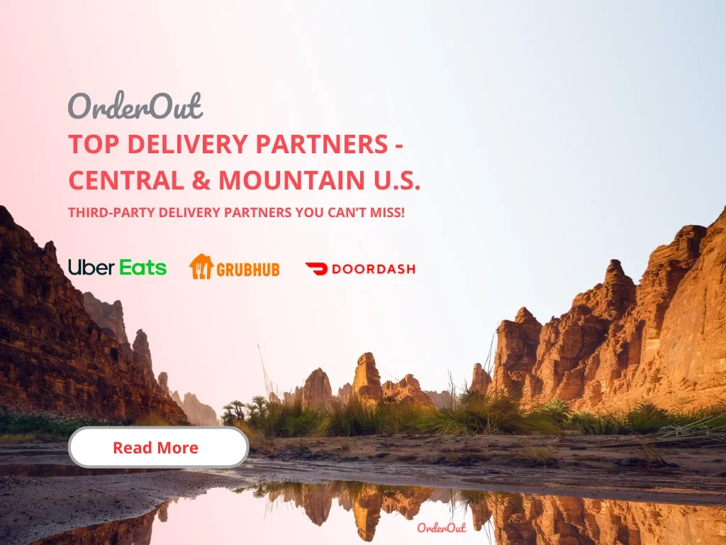 Top food delivery partners in central and mountain US