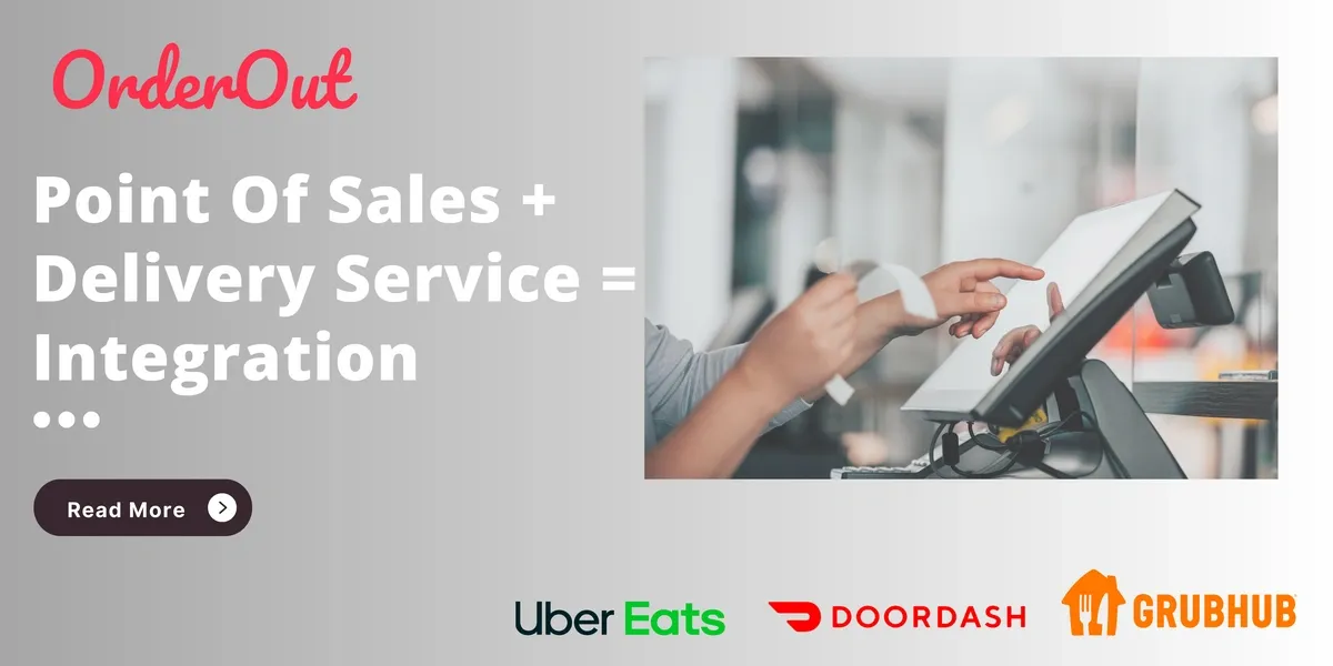 OrderOut Opens its API to Small and Mid-Size Restaurant Point-of-Sale Systems