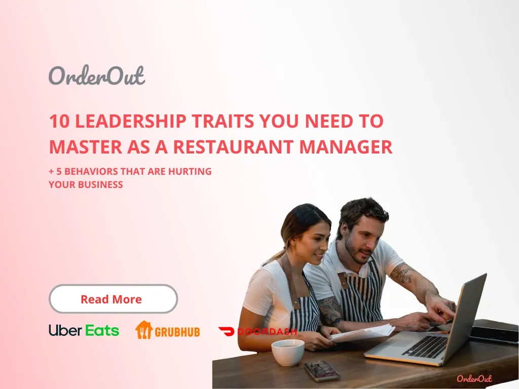 leadership traits you need to master to become a great leader and restaurant manager